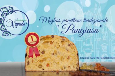 Pasticceria Vignola di Solofra (Av) vince il primo premio PANGIUSO dell’evento “Re panettone” con il suo panettone classico milanese.